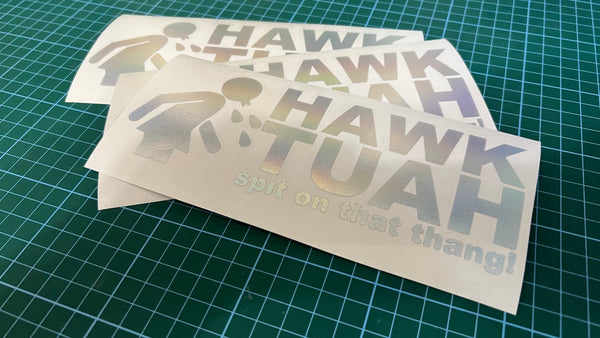 Hawk Tuah Sticker 10cm x 20cm